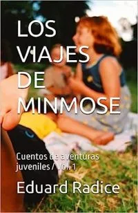 Los Viajes de Minmose